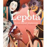 Laguna Grupa autora - Lepota: Drevni običaji ulepšavanja Cene