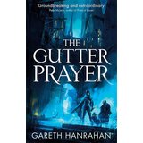 Litbrown Gareth Hanrahan - The Gutter Prayer | ePonuda.com