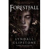 Titan Books Lyndall Clipstone - Forestfall Cene