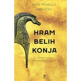 Blum izdavaštvo Mihajlo Miša Kravcev
 - Hram belih konja Cene