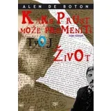 Alen de Boton
 - Kako Prust može promeniti tvoj život