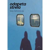 Marija Žudit de Karvaljo - Odapeta strela