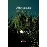 Geopoetika Almejda Farija - Luzitanija Geopoetika Almejda Farija - Luzitanija Slike