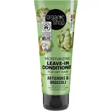 Organic Shop Moisturizing Leave-In Conditioner Artichoke & Broccoli