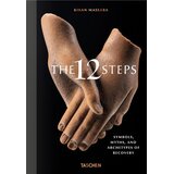 Taschen Kikan Massara, Jessica Hundley - The 12 Steps: Symbols, Myths, and Archetypes of Recovery | Eponuda.com