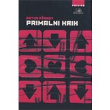 Kosmos izdavaštvo (Nova knjiga) Artur Džanov - Primalni krik | ePonuda.com