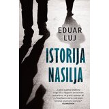 Laguna Eduar Luj - Istorija nasilja Cene