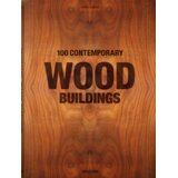 Taschen Philip Jodidio - 100 Contemporary Wood Buildings | Eponuda.com