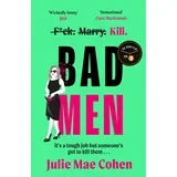 Julie Mae Cohen - Bad Men