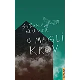Suzana Džuver - U magli krov
