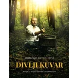 Momčilo Antonijević - Divlji kuvar