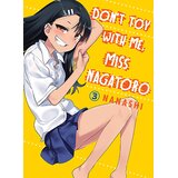 Penguin Books Nanashi - Don't Toy With Me Miss Nagatoro, Vol. 3 | Eponuda.com