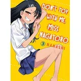 Nanashi - Don't Toy With Me Miss Nagatoro, Vol. 3