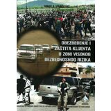 Naučno-stručno društvo za upravljanje rizicima u vanrednim situacijama Nikola Vračević - Obezbeđenje i zaštita klijenta u zoni visokog bezbednosnog rizika | ePonuda.com