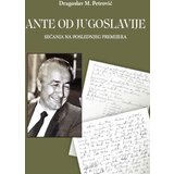 Prometej, Novi Sad Dragoslav M. Petrović - Ante od Jugoslavije | ePonuda.com