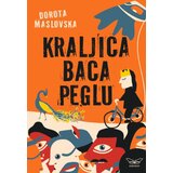 Kontrast izdavaštvo Dorota Maslovska - Kraljica baca peglu Cene