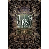 Flame Tree Various - Chilling Ghost Short Stories Cene