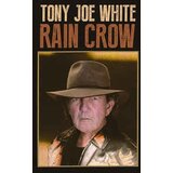  White, Tony Joe - Rain Crow | Eponuda.com