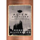 Ingram Publisher Services Robert Silverberg - Alien Archives Cene