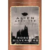 Robert Silverberg - Alien Archives