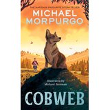 Harper Collins Publishers Ltd Michael Morpurgo - Cobweb Cene