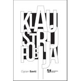 Akademska Knjiga Ognjen Savić - Klaustrofobija Cene