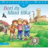 Líra Könyv Liane Schneider, Annette Steinhauer - Bori és Miaú titka Cene