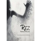 Karolina Pihelgas - Rez
