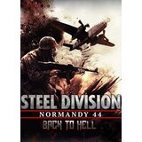 STEEL Division: Normandy 44 - Back to Hell (DLC) Steam Key GLOBAL | ePonuda.com