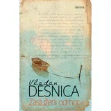 Vladan Desnica - Zasluženi odmor