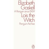 The Book Service Limited Elizabeth Gaskell - Lois the Witch | Eponuda.com