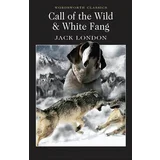 Jack London - Call Of The Wild & White Fang
