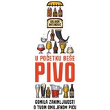  U početku beše pivo: gomila zanimljivosti o tvom omiljenom piću Cene