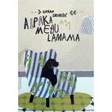 Goran Grubišić - Alpaka među lamama