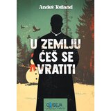 Odiseja Adneš Totland - U zemlju ćeš se vratiti Cene