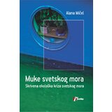 Geopoetika Alana Mičel - Muke svetskog mora | Eponuda.com