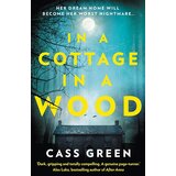 Harper Collins Publishers Ltd Cass Green - In A Cottage In A Wood Cene