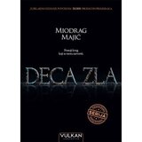 Vulkan Izdavaštvo Miodrag Majić - Deca zla - tvrdi povez | ePonuda.com