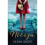 IK Dedić Vesna Dedić - Ničija