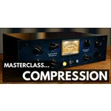 ProAudioEXP Masterclass Compression Video Training Course (Digitalni izdelek)