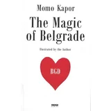 Momo Kapor - The Magic of Belgrade