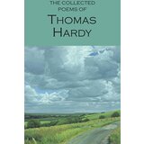 Wordsworth Editions Thomas Hardy - The Collected Poems of Thomas Hardy Cene
