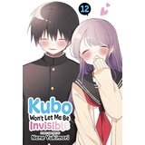 Harper Collins Publishers Ltd Nene Yukimori - Kubo Won't Let Me Be Invisible, Vol. 12 | Eponuda.com