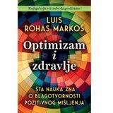  Optimizam i zdravlje - Luis Rohas Markos ( 11995 ) Cene'.'