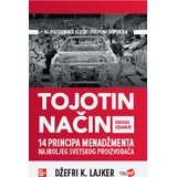 Džefri K. Lajker - Tojotin način: 14 principa menadžmenta najboljeg svetskog proizvođača