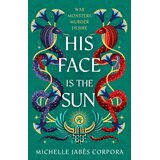 Hachette Michelle JabEs Corpora - Throne of Khetara: His Face is the Sun Cene