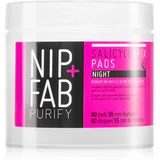 NIP+FAB Salicylic Fix čistilne blazinice za noč 60 kos