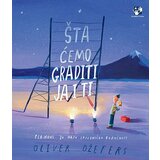  Šta ćemo graditi ja i ti: planovi za našu zajedničku budućnost Cene