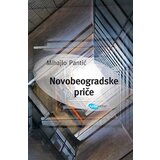 Arhipelag Mihajlo Pantić - Novobeogradske priče Cene