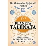 Planeta talenata - Dr Aleksandar Ignjatović Pertini ( 14731 )